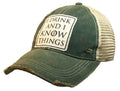I Drink And I Know Things Distressed Trucker Cap Cap