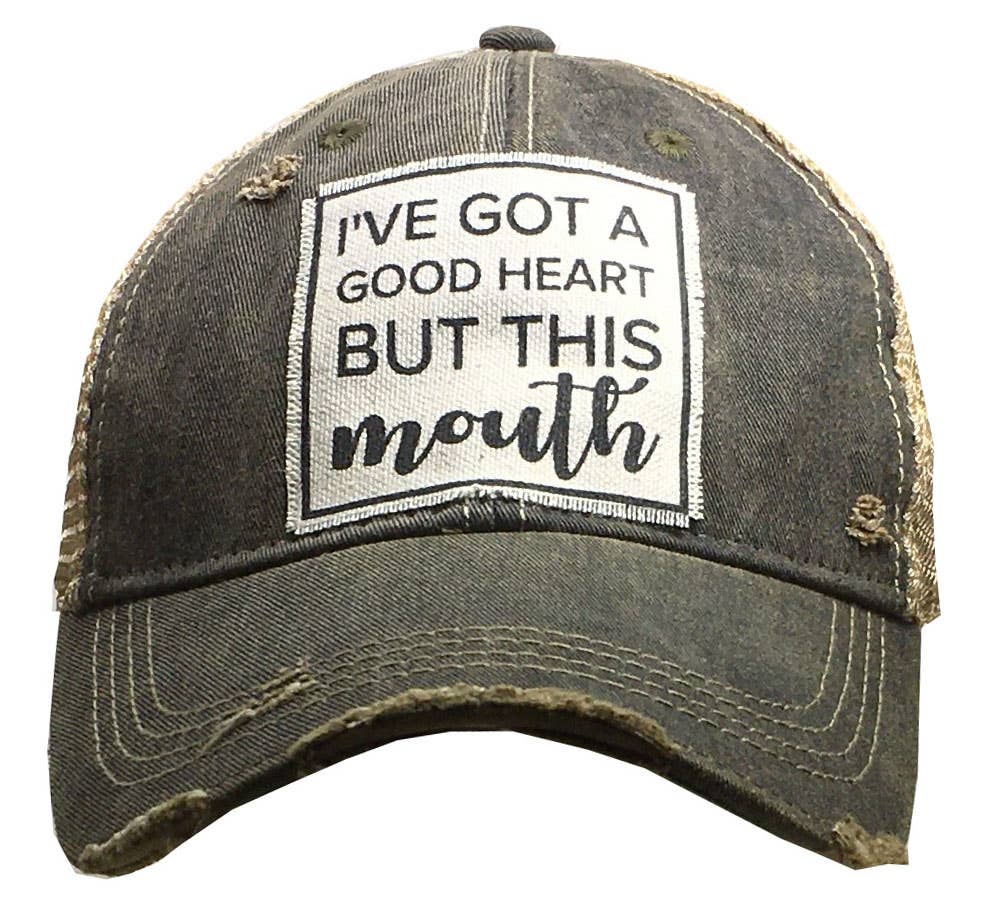 I've Got A Good Heart But This Mouth Trucker Hat Baseball