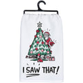 I Saw That Kitchen Towel