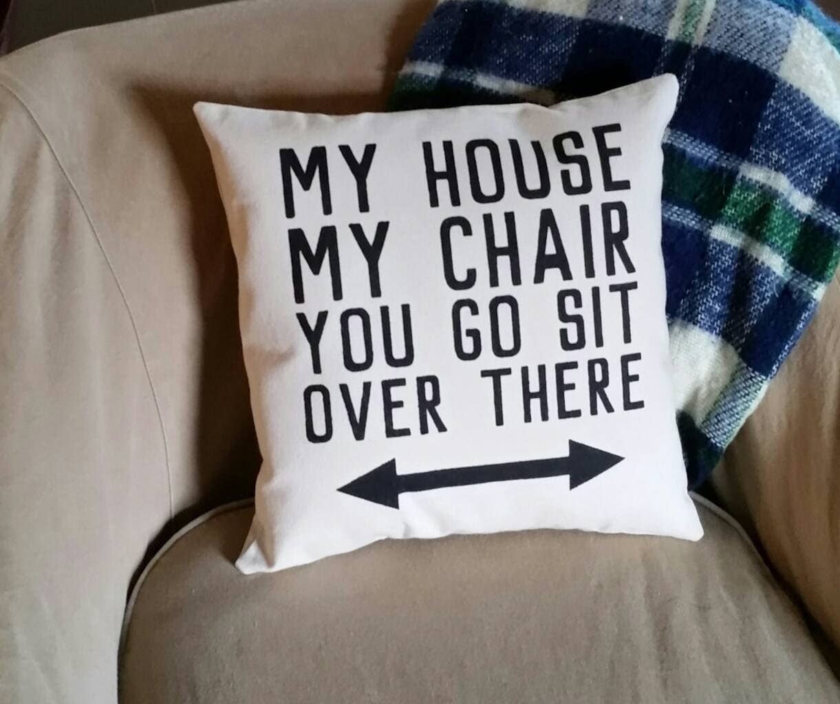 My House, My Chair Pillow Funny Father's Day Gifts for Dad